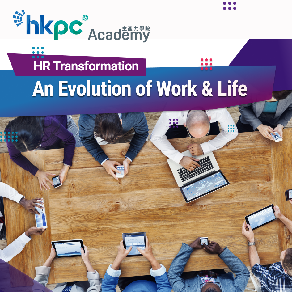 HR Transformation – An Evolution of Work & Life